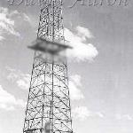 Oil well #1 as it looked in 1950.